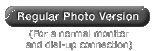 Regular Photo Version